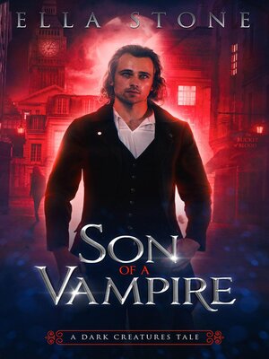 cover image of Son of a Vampire